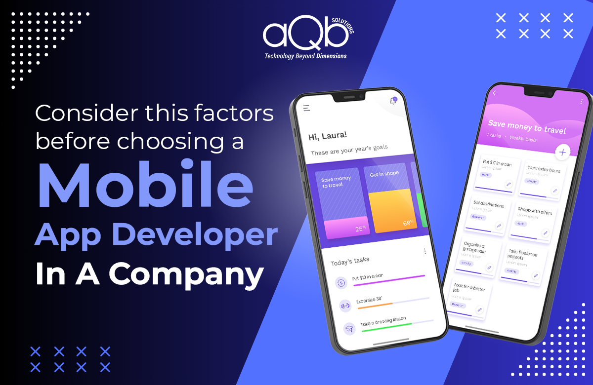 Factors for choosing a Mobile App Developer