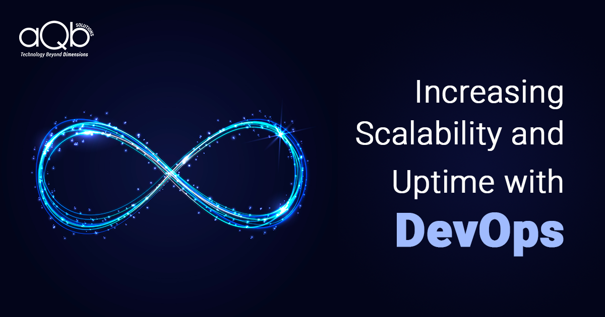 Dev Ops Increasing Scalability and Uptime
