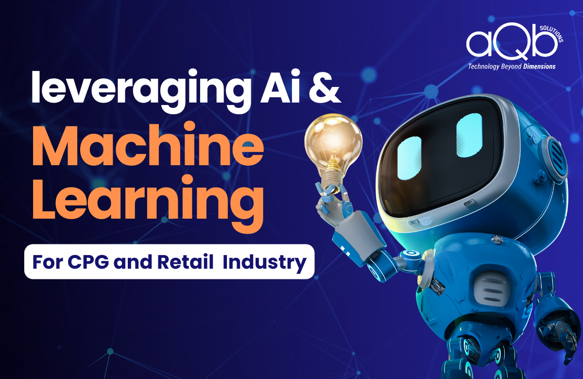 AI & Machine Learning for CPG and Retail Industry